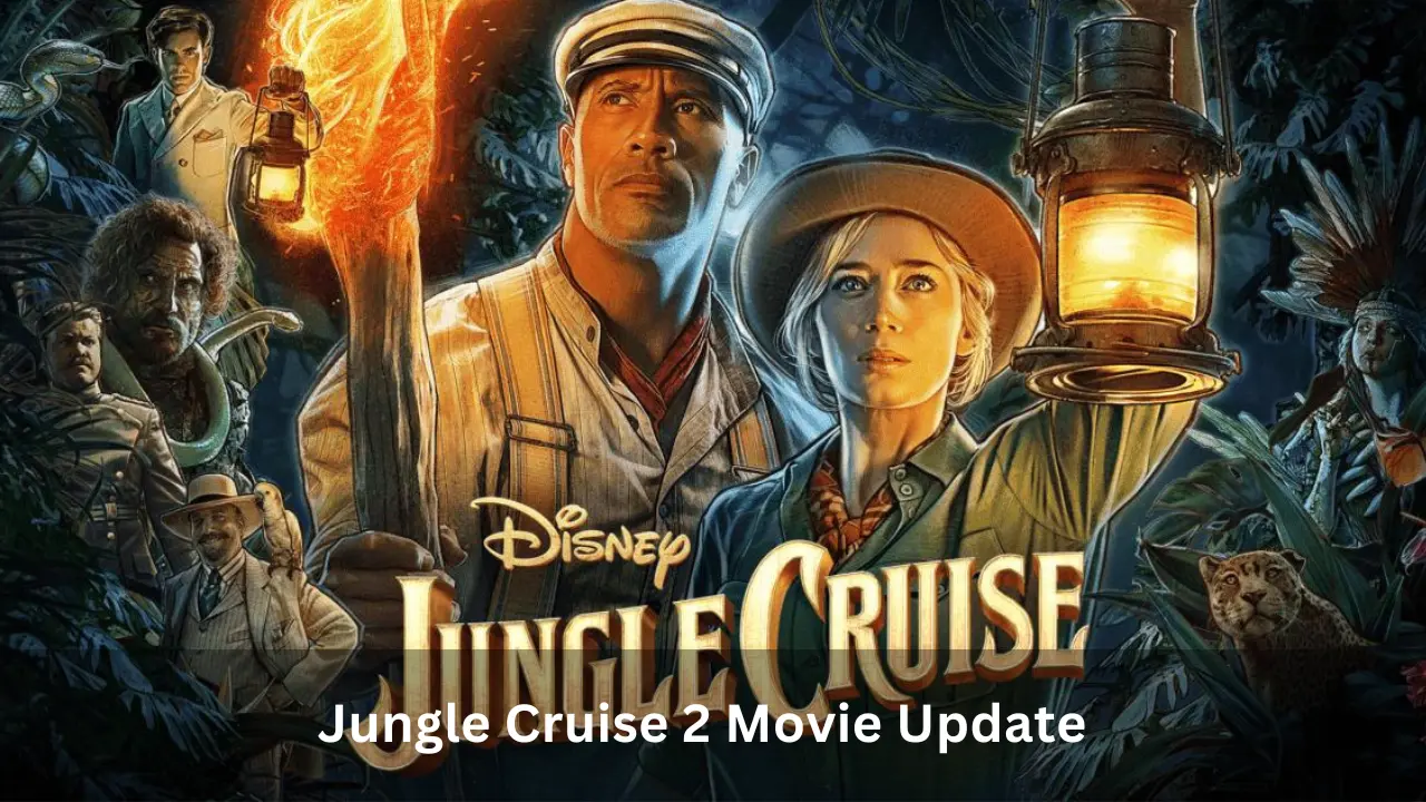 Jungle Cruise 2 Movie Update