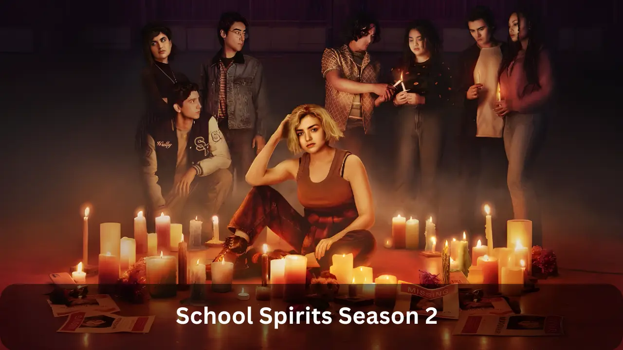 School Spirits Season 2